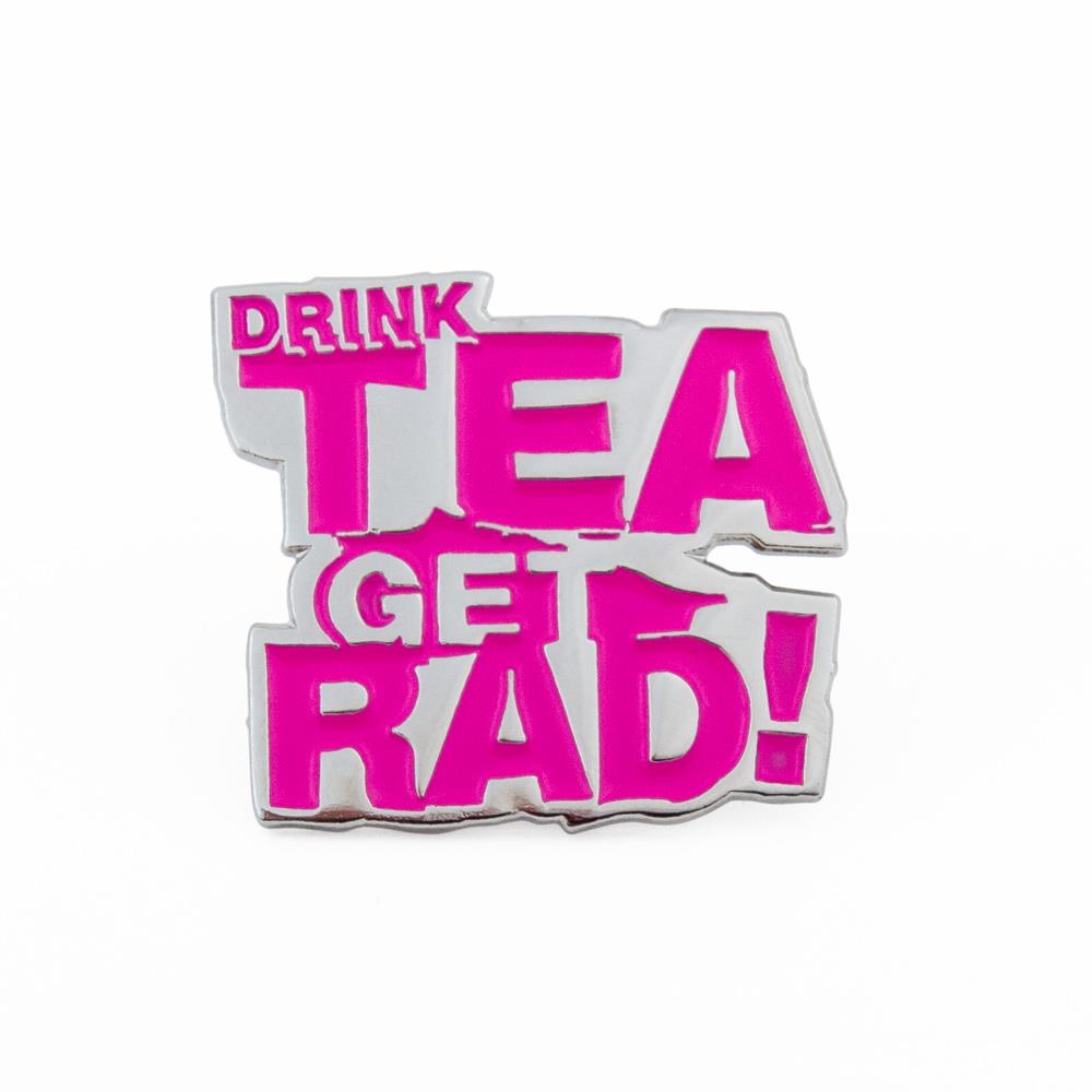 Lovenskate 'Drink Tea Get Rad' Pin - Pink
