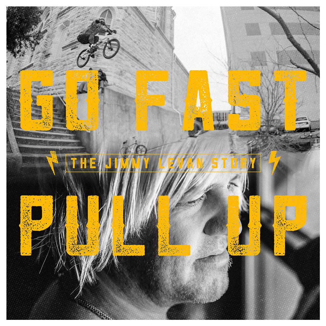 Go Fast Pull Up Jimmy Levan Documentary Blu Ray DVD